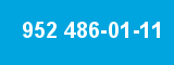952 486-01-11